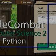 CodeCombat Level 29 Python Computer Science 2 Tutorial With Answers