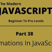The Modern JavaScript Tutorial Part 38 Animations In JavaScript Tech Quick Learner