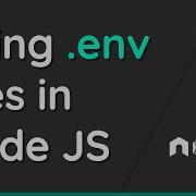 How To Use Environment Files Env In Node Js Tutorial Dotenv