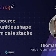 Open Source Communities Shape Modern Data Stacks Thomas Gerber Move Data Movedata2022