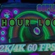 Hex By 80purppp 1 Hour Loop