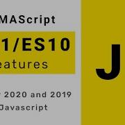 Whats New For Javascript In ES2020 And Recap Of ES2019