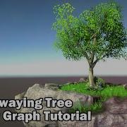 Unity Wind Swaying Tree Shader Graph Tutorial