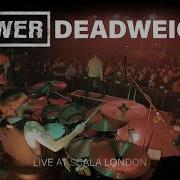 VOWER Deadweight Live At Scala London