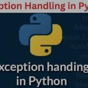 21 Exception Handling In Python