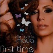 Offer Nissim Feat Maya First Time 2006 Intro Club Mix By Nelson Sheepman