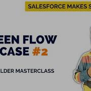 Screen Flow Check Opportunity Stage Display Message The Flow Builder Masterclass