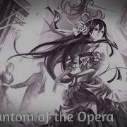 Nightcore The Phantom Of The Opera W Lyrics