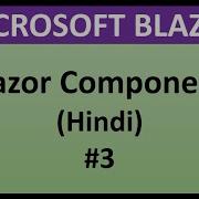 Blazor Tutorial For Beginners 3 Razor Component