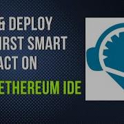 How To Write And Deploy Your First Solidity Smart Contract On Remix