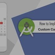 How To Implement Custom Calendar In Android Studio CustomCalendar Android Coding