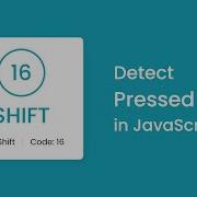 Detect Pressed Key In HTML CSS JavaScript Detect Key Presses In JavaScript