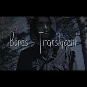 BONES Translucent With Rus Sub
