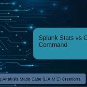 Splunk Tutorial For Beginners Stats Vs Chart Command In Splunk