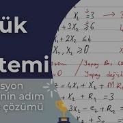 Büyük M Yöntemi Big M Method