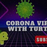 Python Turtle Graphics Python Turtle COVID VIRUS Simulation