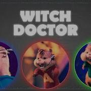 The Chipmunks Witch Doctor Lipsync Lyrics Video
