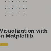 Machine Learning Practicals Ex 1 Data Visualization With Python Matplotlib Tamil