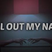 The Weeknd Call Out My Name Lyrics Cover