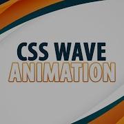 CSS Water Wave Background Animation Effects Wavy Background