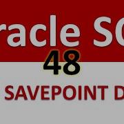 Oracle SQL Developer Tutorial For Beginners 48 TCL SAVEPOINT Demo