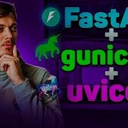 Running FastAPI On Gunicorn Uvicorn Workers
