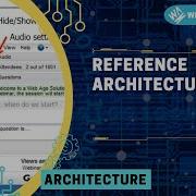 Reference Architecture