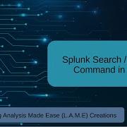 Splunk Search Where Command SPL