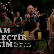 Ceylan Ertem Haluk Levent Odam Kireçtir Benim