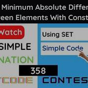Leetcode 2817 Minimum Absolute Difference Between Elements With Constraint Hindi