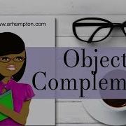 Object And Subject Complements Grammar Tutorial