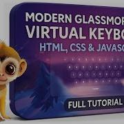 Modern Glassmorphism Virtual Keyboard Using HTML CSS JavaScript Full Tutorial Webdevelopment
