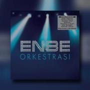 Enbe Orkestrası Mustafa Ceceli Unutamam