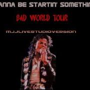 Michael Jackson Wanna Be Startin Somethin Live Studio Version Bad World Tour