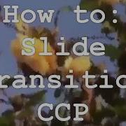 Slide Transition CCP Tutorial