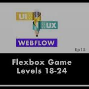 Flexbox Game L18 24 UX Webflow UI Design Ep15