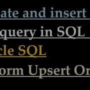 Oracle Insert And Update In One Query In SQL Oracle SQL