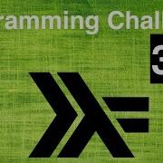 Programming Challenge Day 3 Haskell