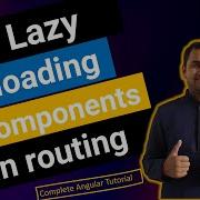 Lazy Loading Components In Angular Angular Tutorial