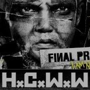 FINAL PRAYER ALL OF US ALBUM I AM NOT AFRAID TRACK 06 HARDCORE WORLDWIDE OFFICIAL VERSION