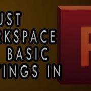 Flash Professional CS5 Adjusting Workspace Basic Settings