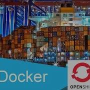 OpenShift Vs Docker 07