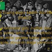 Khontkar Ft Young Bego Metth Bixi Blake Maw DRACO SÖZLERİ