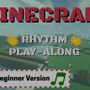 Rhythm Clap Along Easy Minecraft Theme