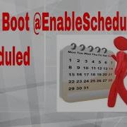 Spring Boot EnableScheduling Scheduled 2018
