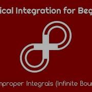 Numerical Integration For Beginners 4 Improper Integrals Infinite Bounds