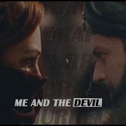 ME AND THE DEVIL Hurrem Ibrahim