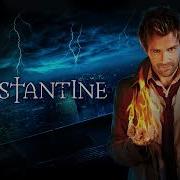 Constantine Theme Song Extended In 37 Min