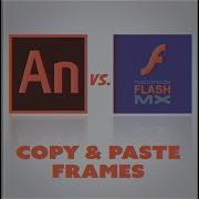 AdobeAnimate Vs FlashMX ROUND 3 COPY PASTE FRAMES