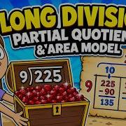 Long Division Made Easy Partial Quotients Area Model Explained Step By Step